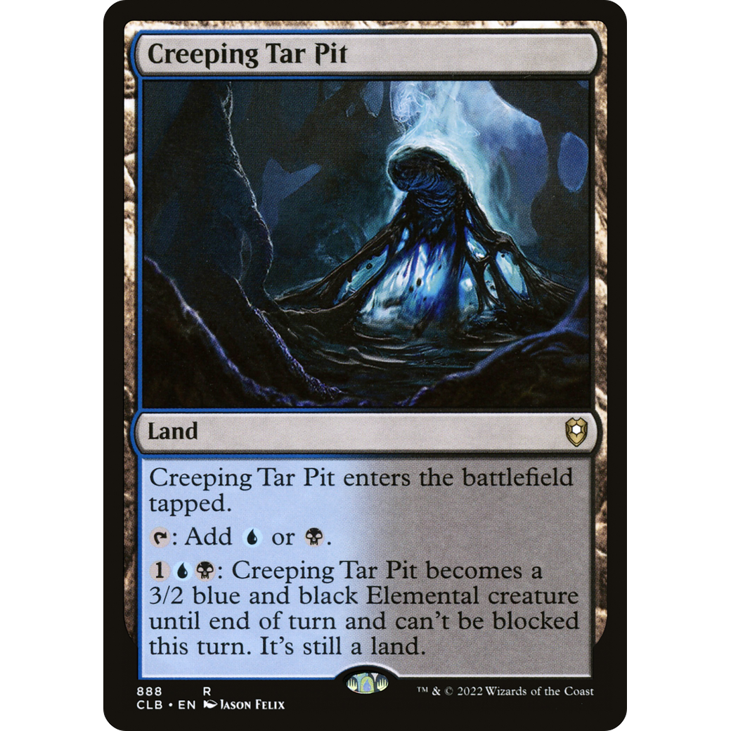 Creeping Tar Pit (CLB-888) - Commander Legends: Battle for Baldur's Gate