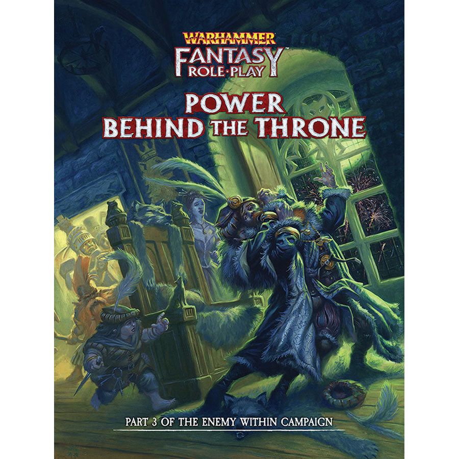 Warhammer: Fantasy 4th Edition: Enemy Within Director`s Cut - Vol. 3: Power Behind the Throne