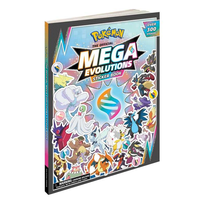Pokémon The Official Mega Evolutions Sticker Book by Pikachu Press: Paperback; 96 pages / English