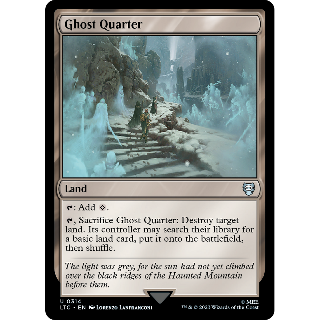 Ghost Quarter (LTC-314) - Tales of Middle-earth Commander