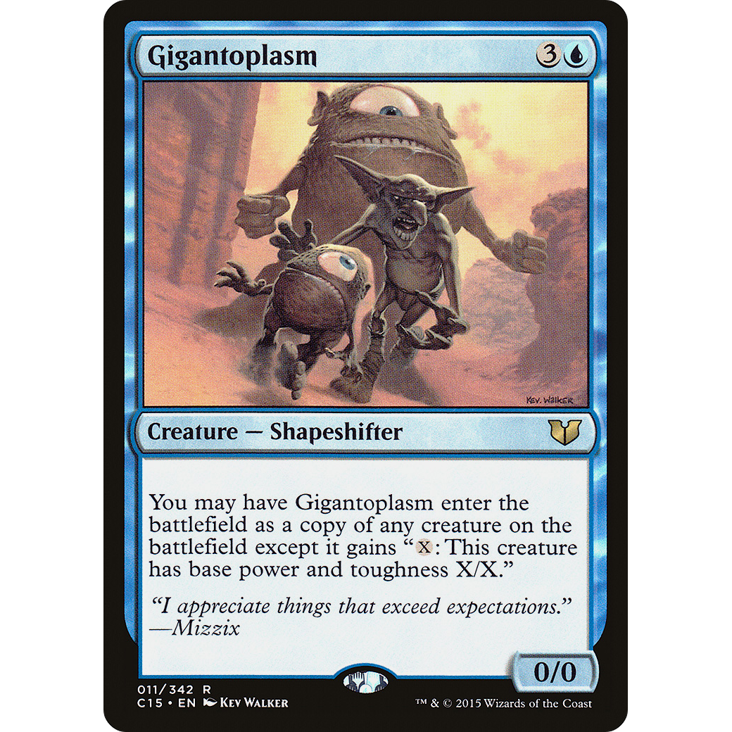 Gigantoplasm (C15-011) - Commander 2015