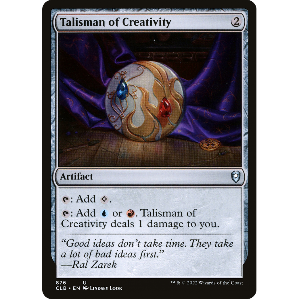 Talisman of Creativity (CLB-876) - Commander Legends: Battle for Baldur's Gate