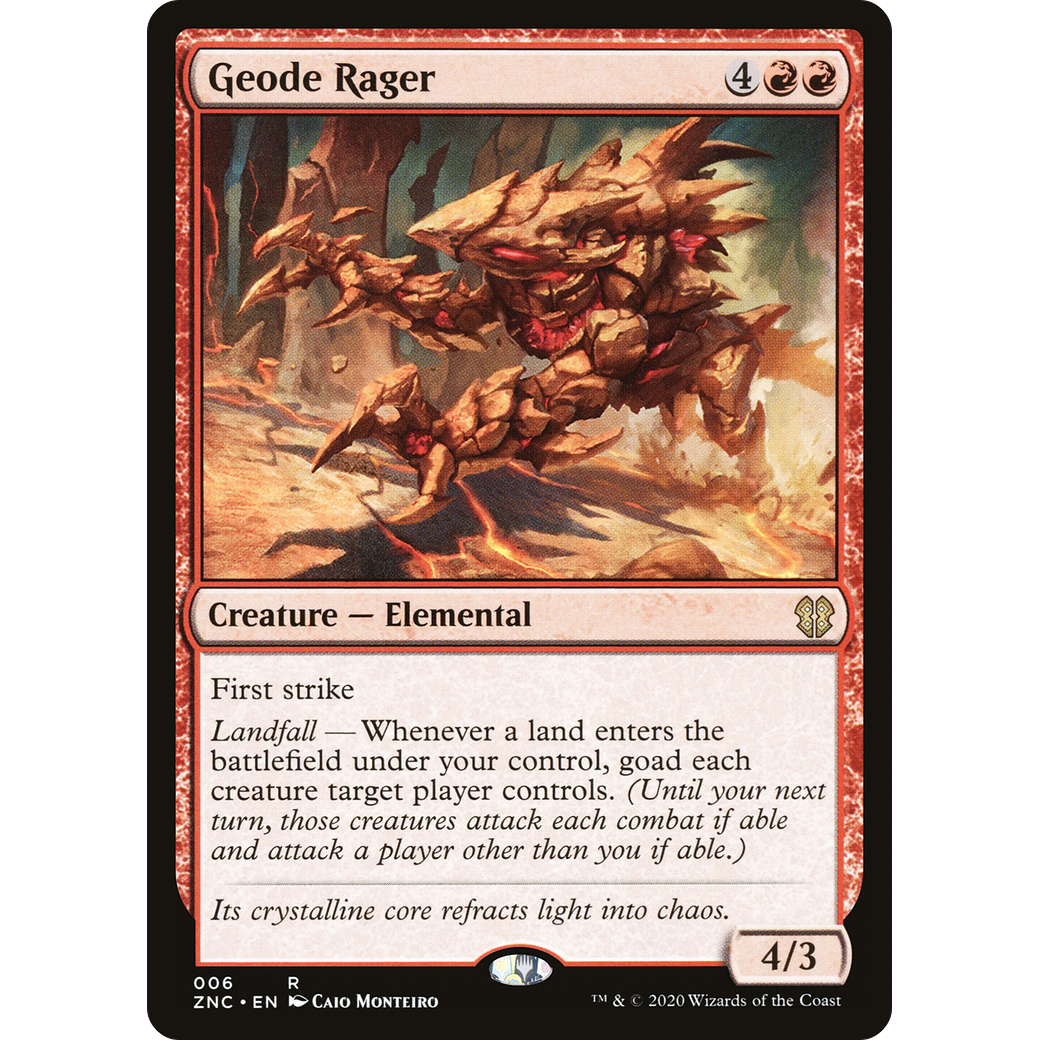 Geode Rager (ZNC-006) - Zendikar Rising Commander