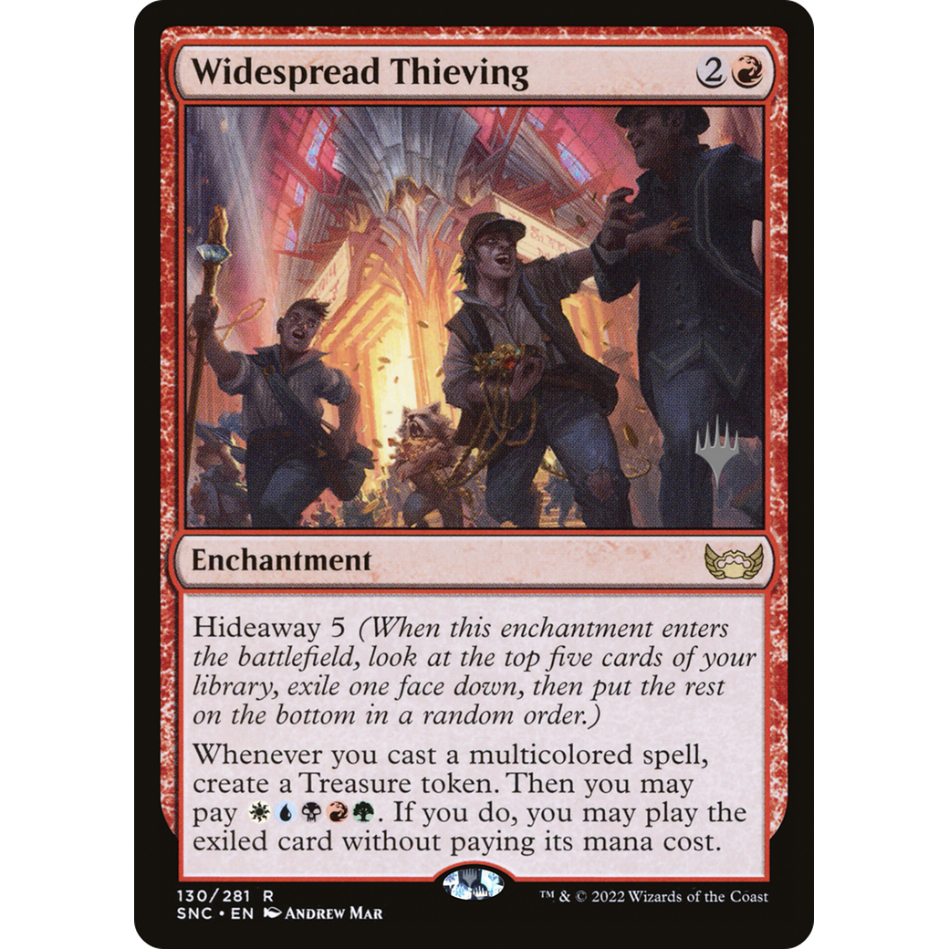 Widespread Thieving (PPSNC-130) - Streets of New Capenna Promos Foil