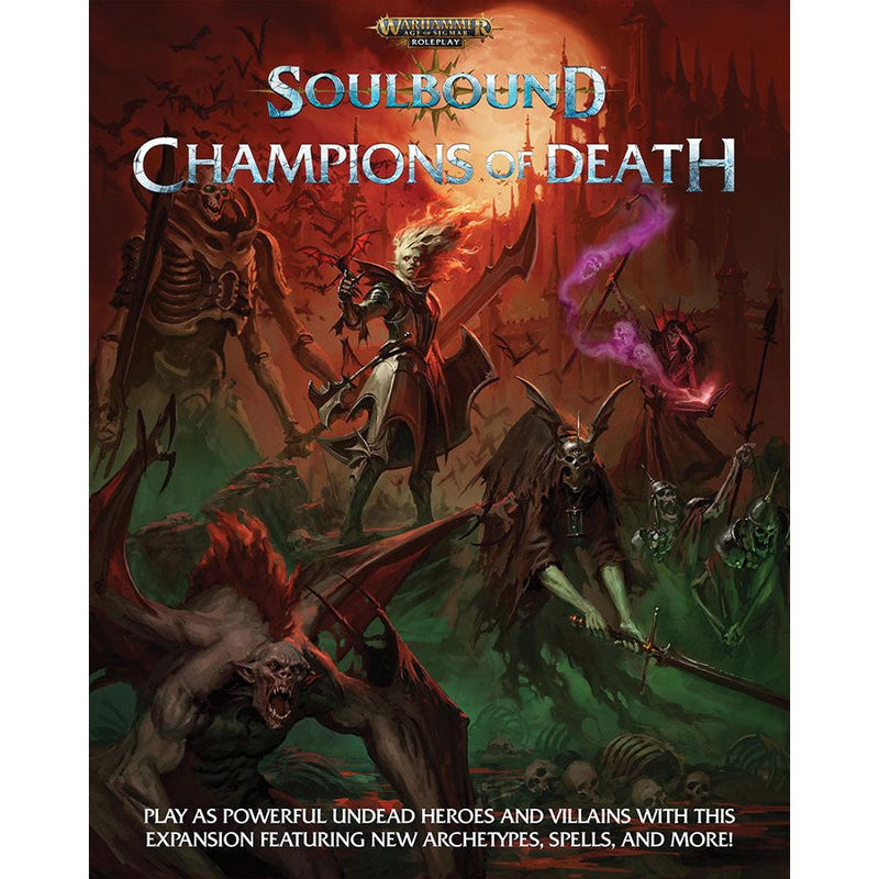 Warhammer: Age of Sigmar: Soulbound: Champions of Death