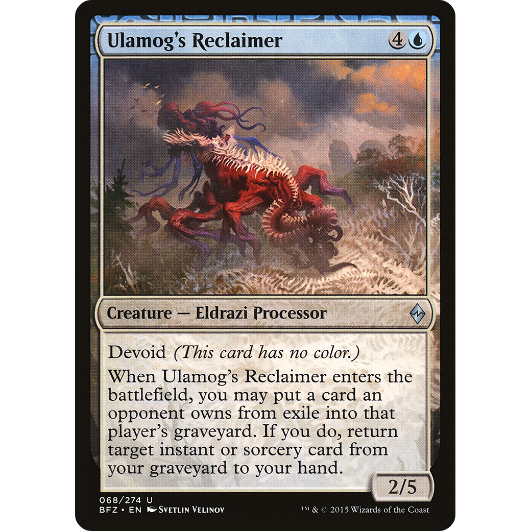 Ulamog's Reclaimer (BFZ-068) - Battle for Zendikar: (devoid)