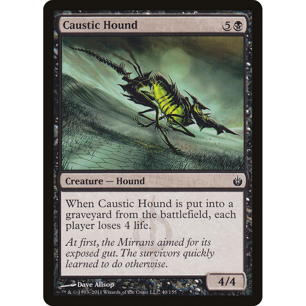 Caustic Hound (MBS-040) - Mirrodin Besieged