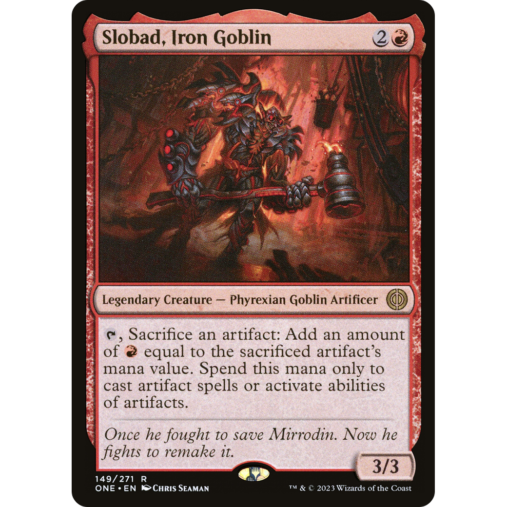 Slobad, Iron Goblin (ONE-149) - Phyrexia: All Will Be One Foil