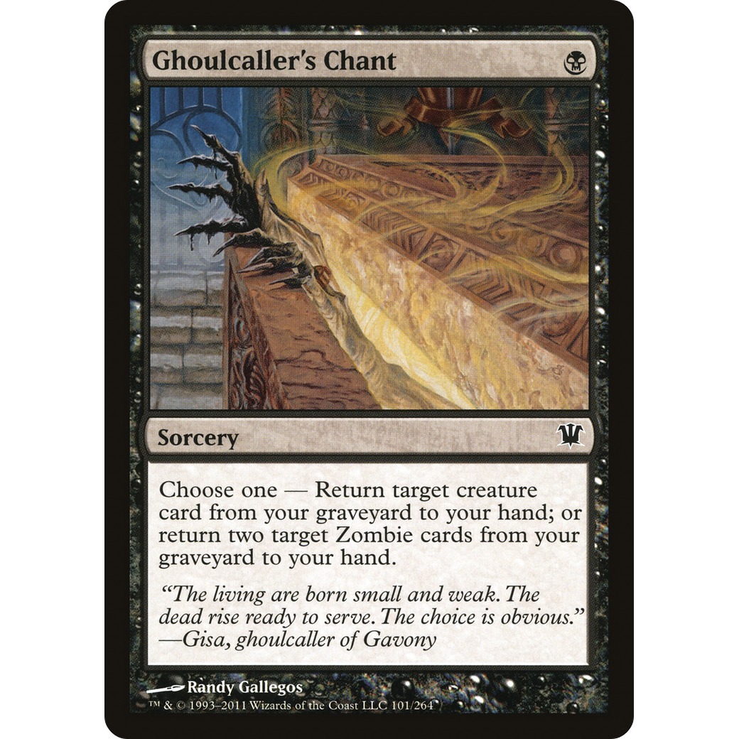 Ghoulcaller's Chant (ISD-101) - Innistrad