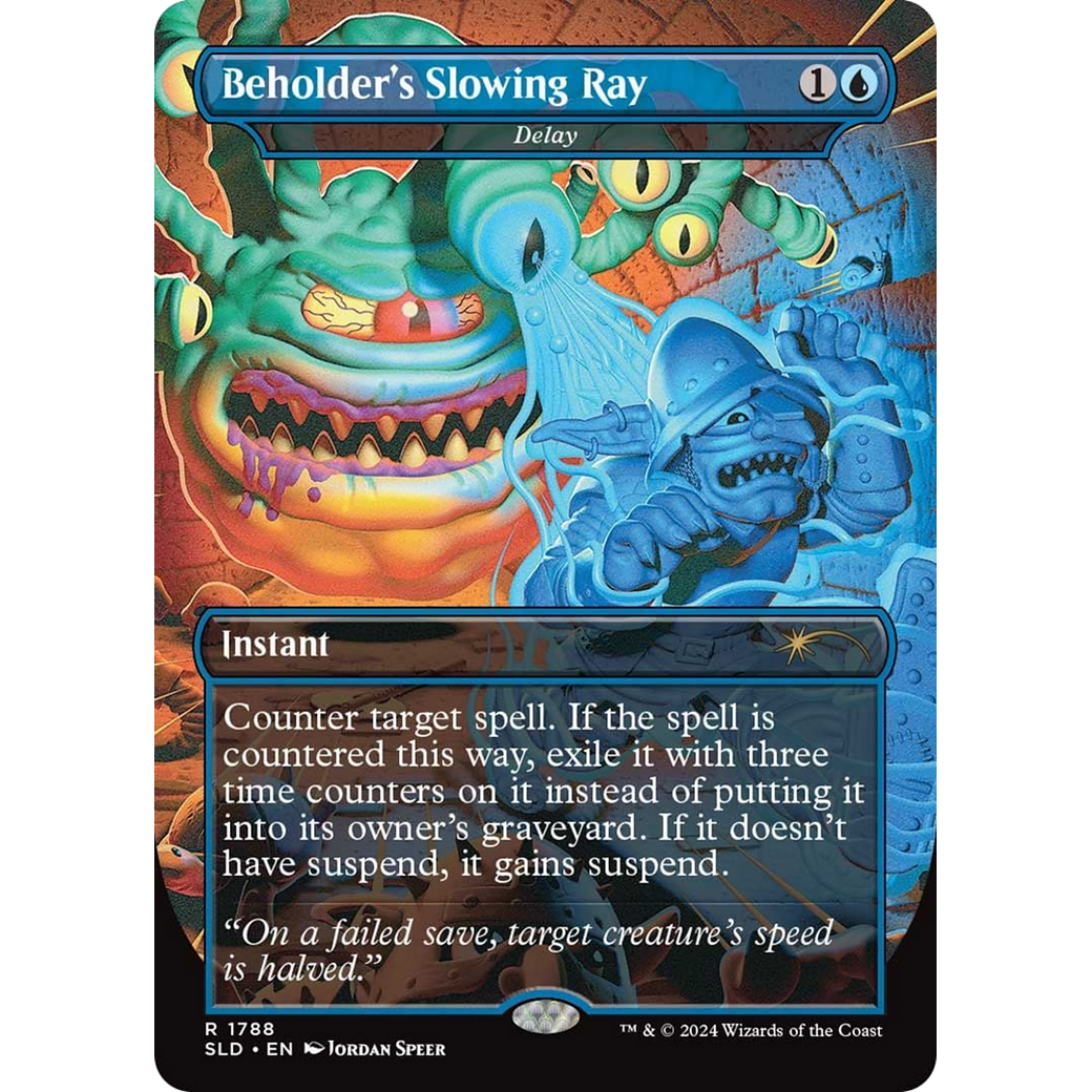 Beholder's Slowing Ray - Delay (SLD-1788) - Secret Lair Drop / Beholder's Slowing Ray (Borderless)