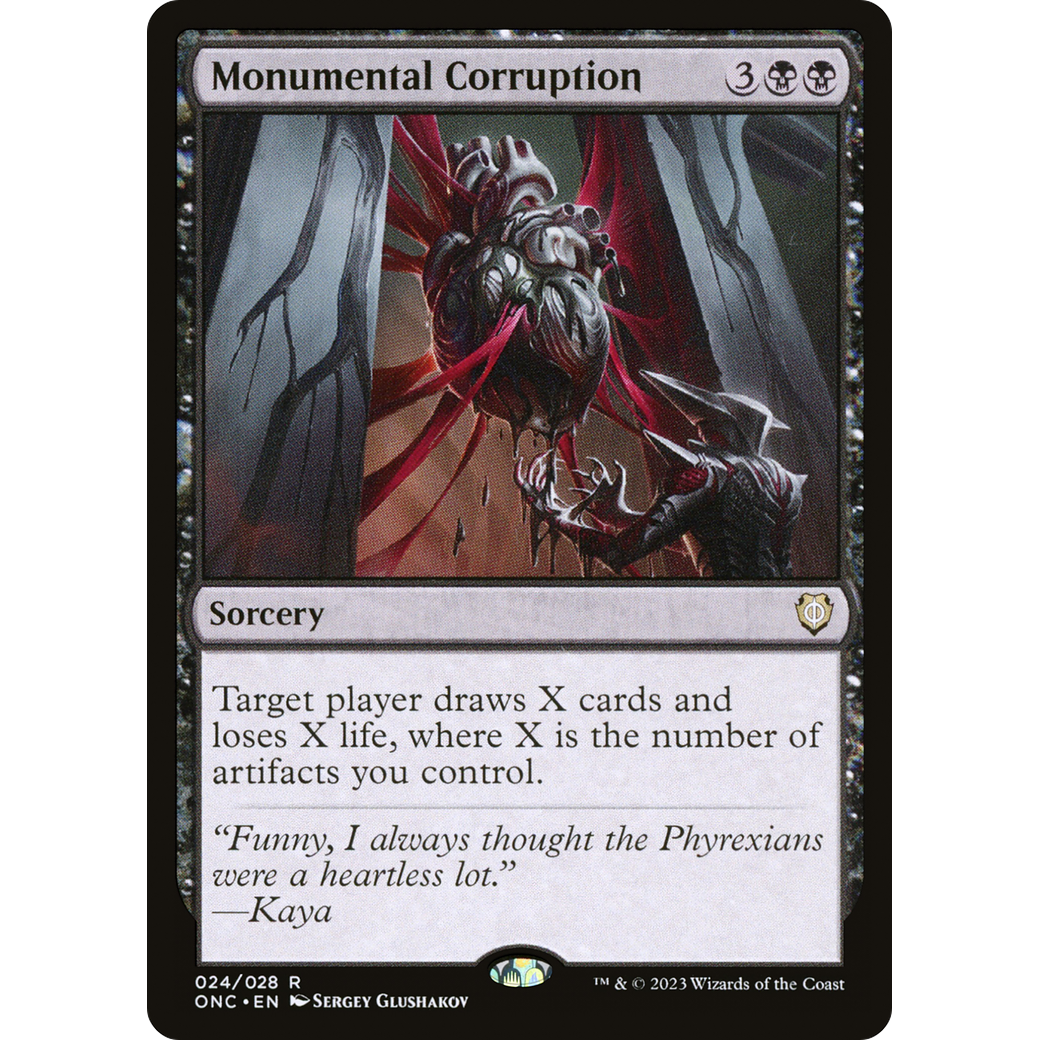Monumental Corruption (ONC-024) - Phyrexia: All Will Be One Commander Foil