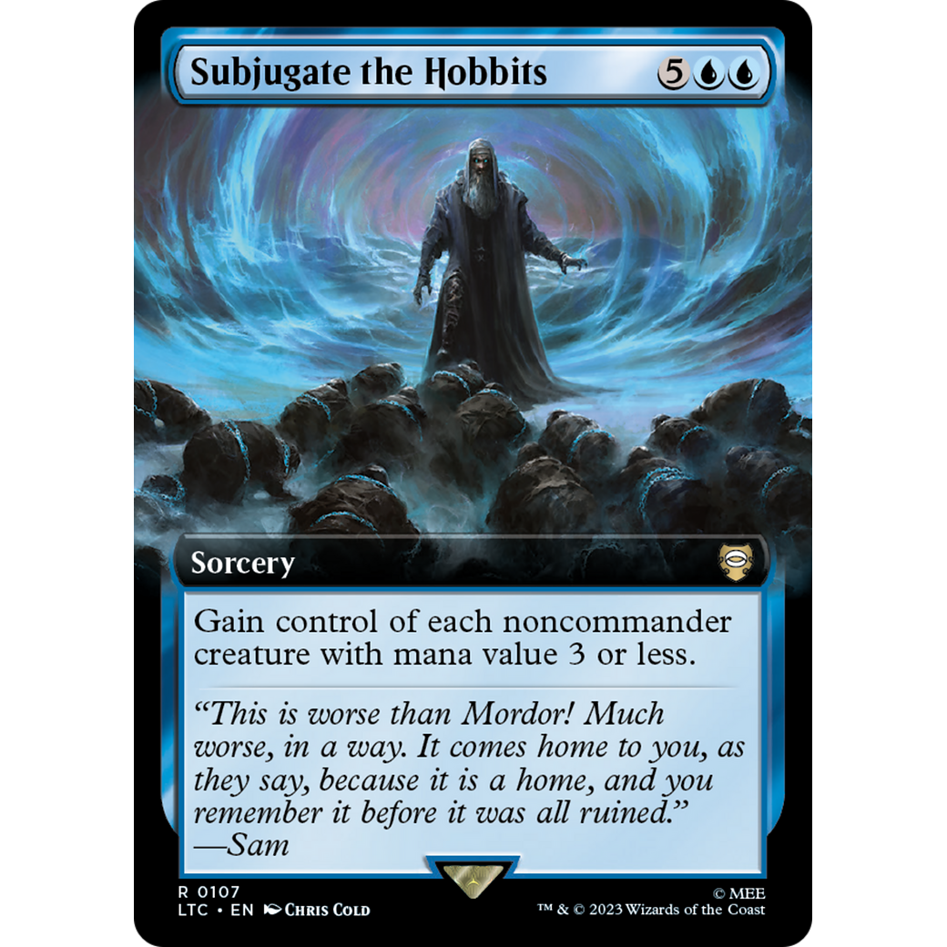 Subjugate the Hobbits (Extended Art) (LTC-107) - Tales of Middle-earth Commander: (Extended Art) Foil