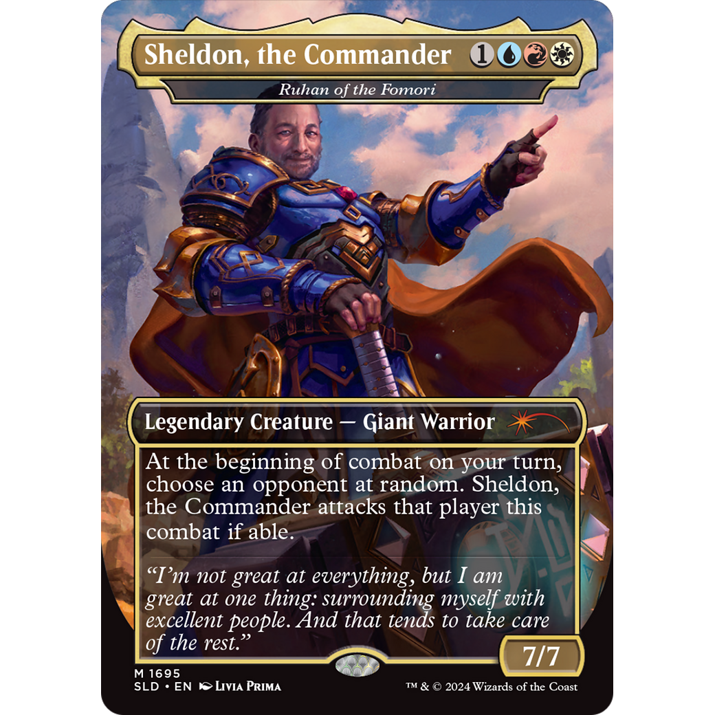 Sheldon, the Commander - Ruhan of the Fomori (SLD-1695) - Secret Lair Drop / Sheldon, the Commander (Borderless)