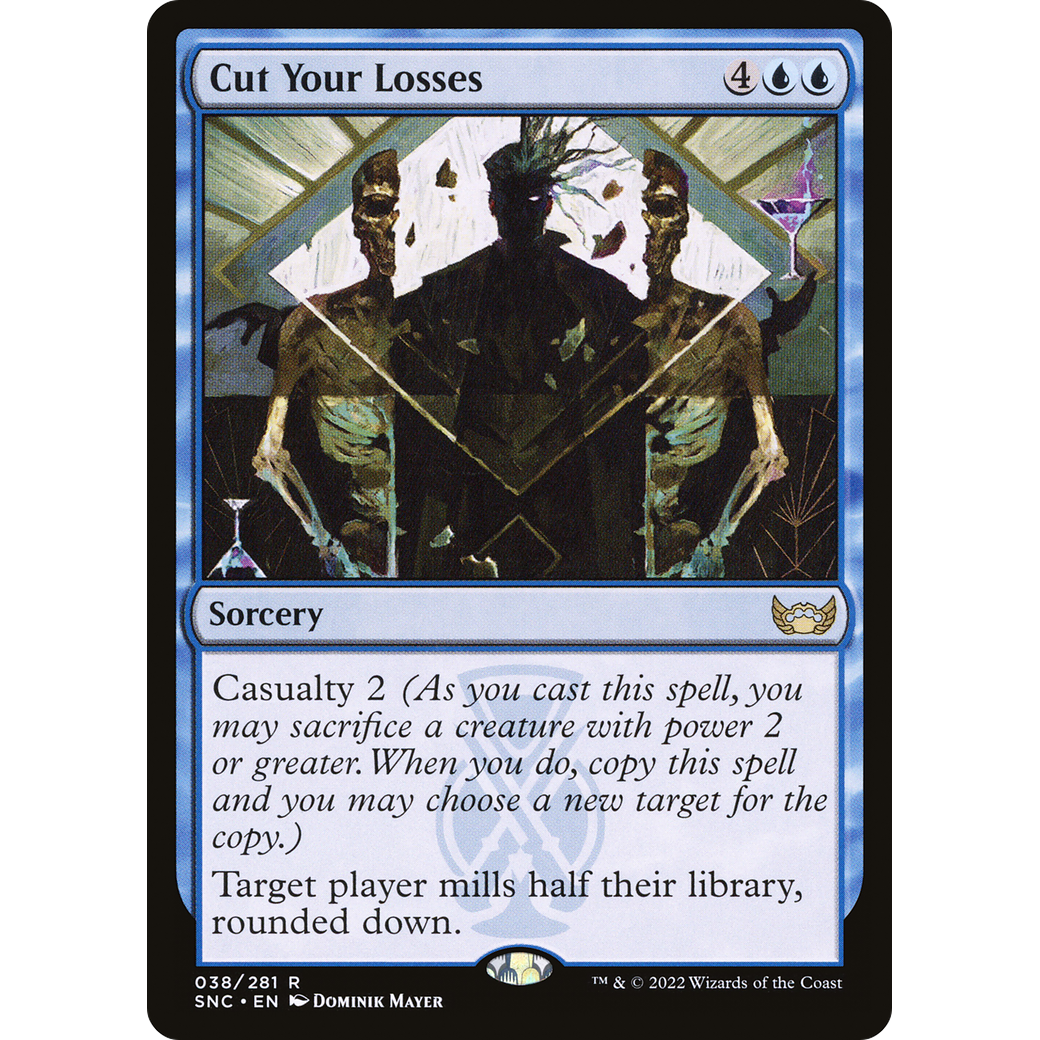 Cut Your Losses (SNC-038) - Streets of New Capenna Foil