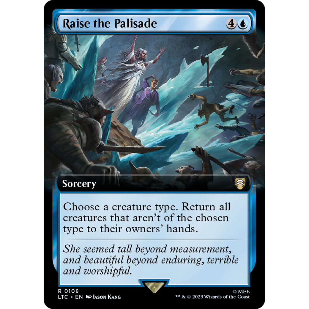 Raise the Palisade (Extended Art) (LTC-106) - Tales of Middle-earth Commander: (Extended Art) Foil
