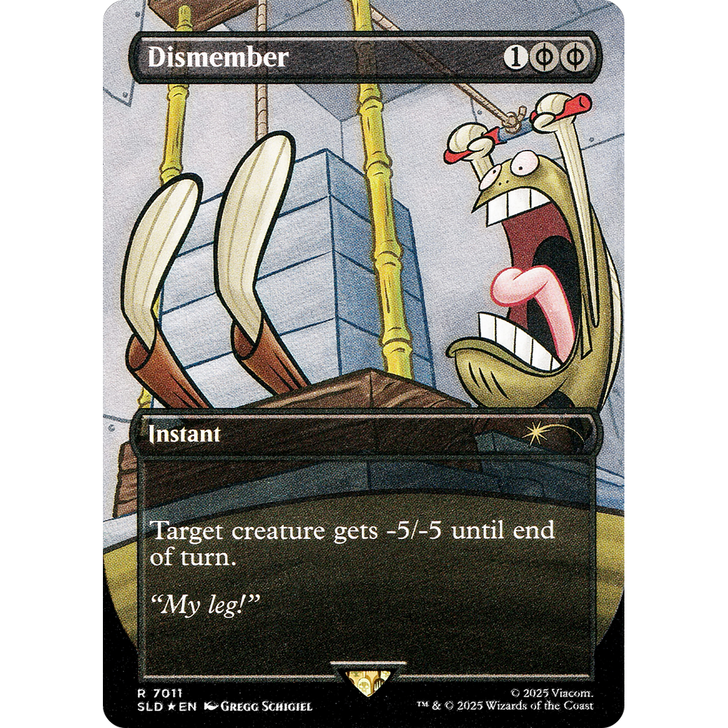 Dismember (7011) (Rainbow Foil) (SLD-7011) - Secret Lair Drop (Borderless) Foil