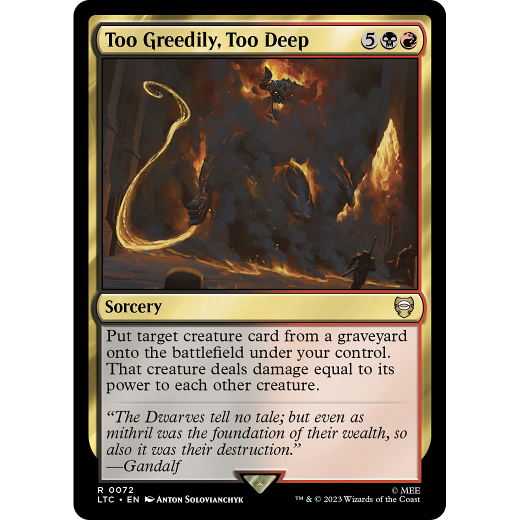 Too Greedily, Too Deep (LTC-072) - Tales of Middle-earth Commander