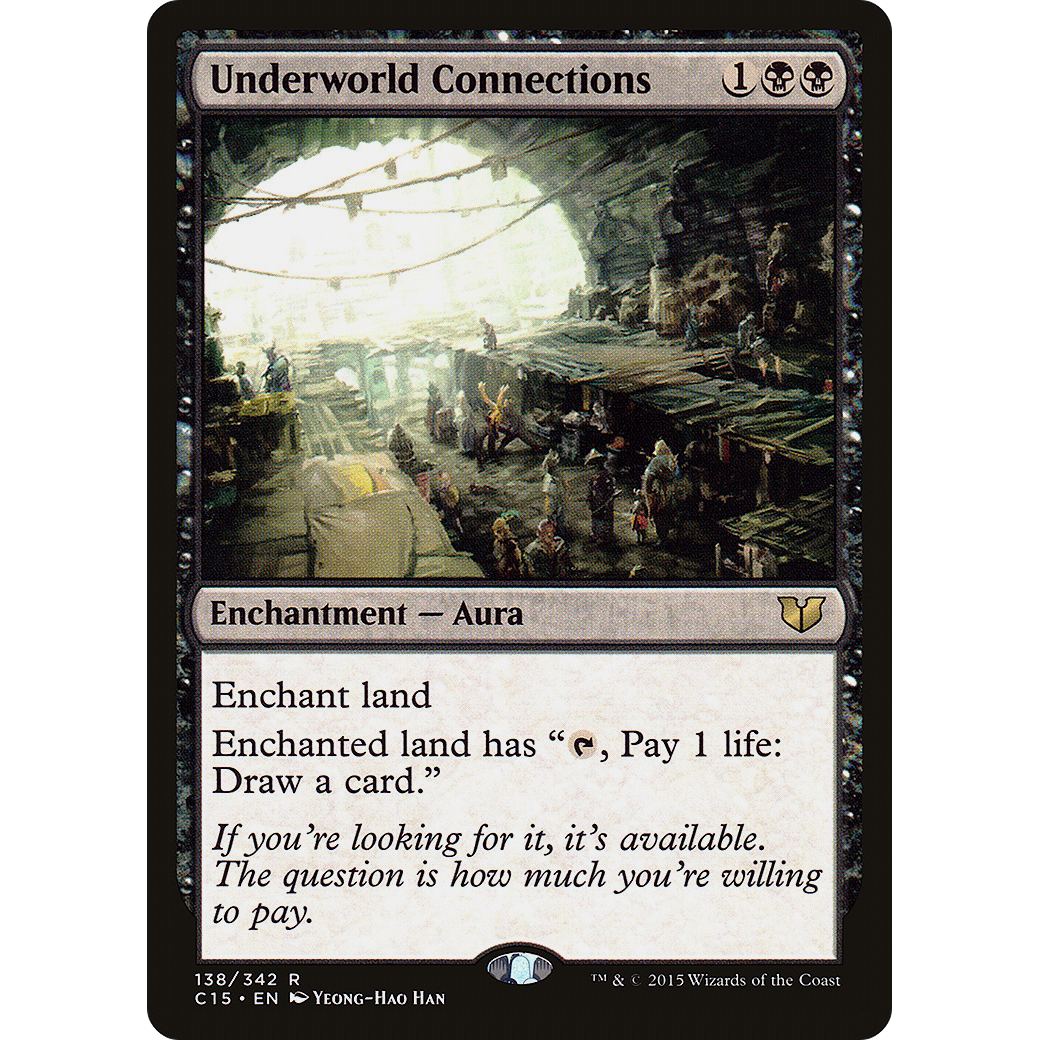 Underworld Connections (C15-138) - Commander 2015