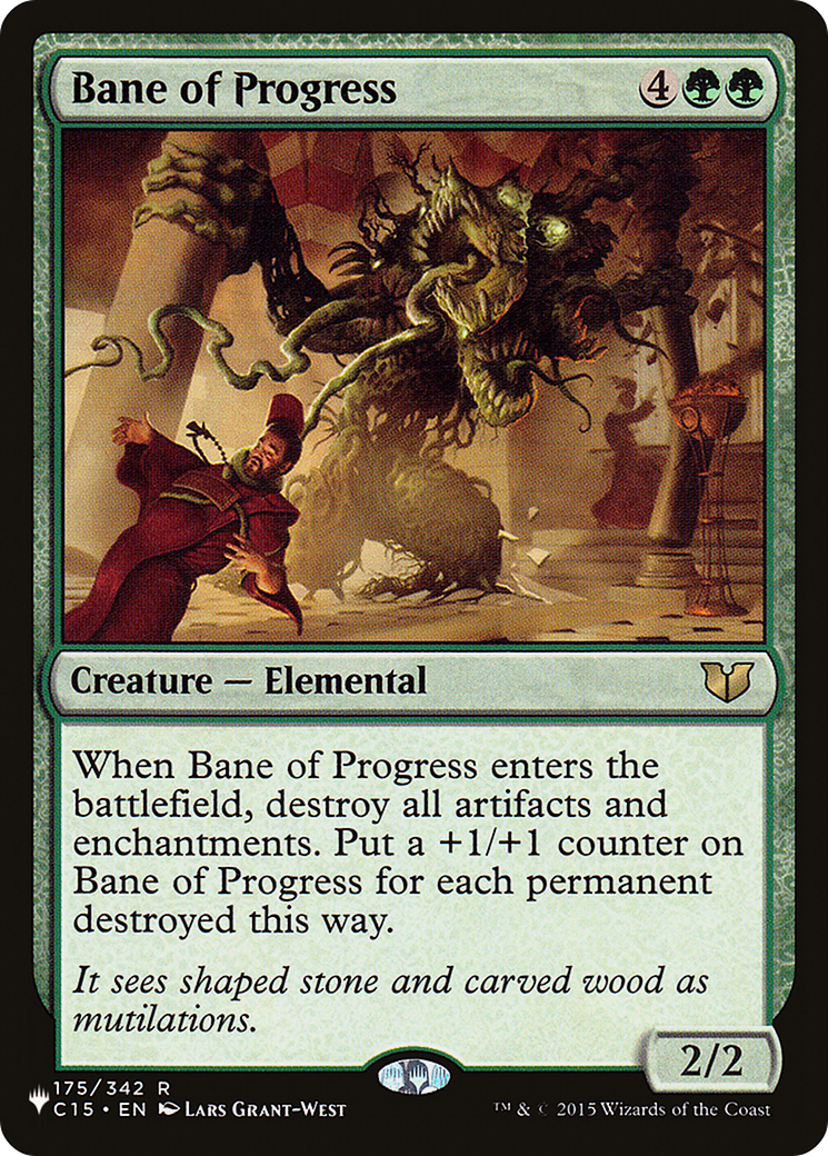 Bane of Progress (LIST-175/342) - The List
