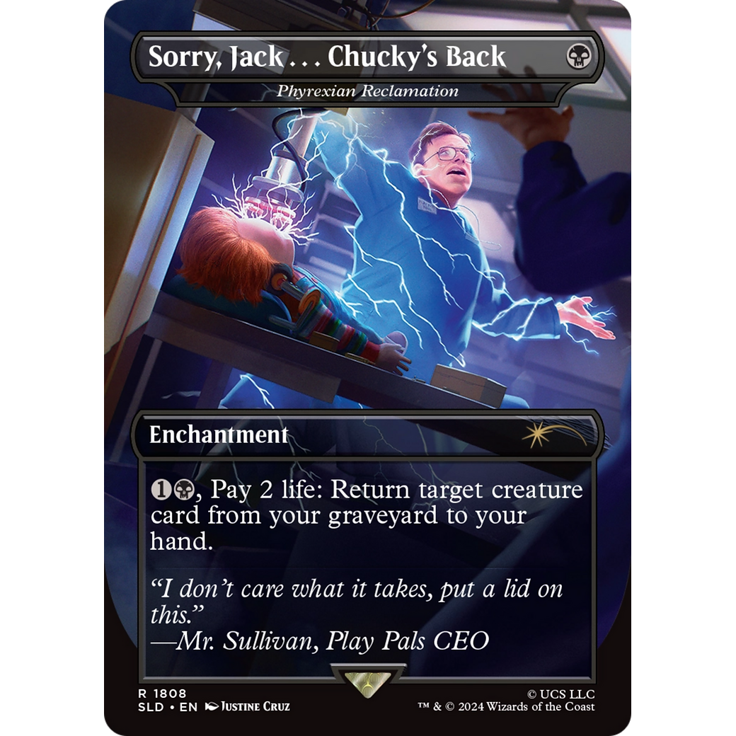 Sorry, Jack . . . Chucky's Back - Phyrexian Reclamation (SLD-1808) - Secret Lair Drop / Sorry, Jack . . . Chucky's Back (Borderless)