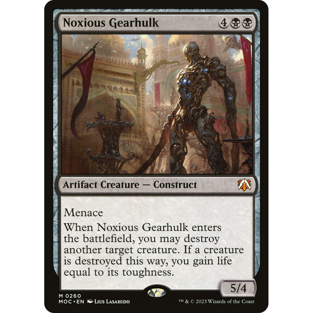 Noxious Gearhulk (MOC-260) - March of the Machine Commander