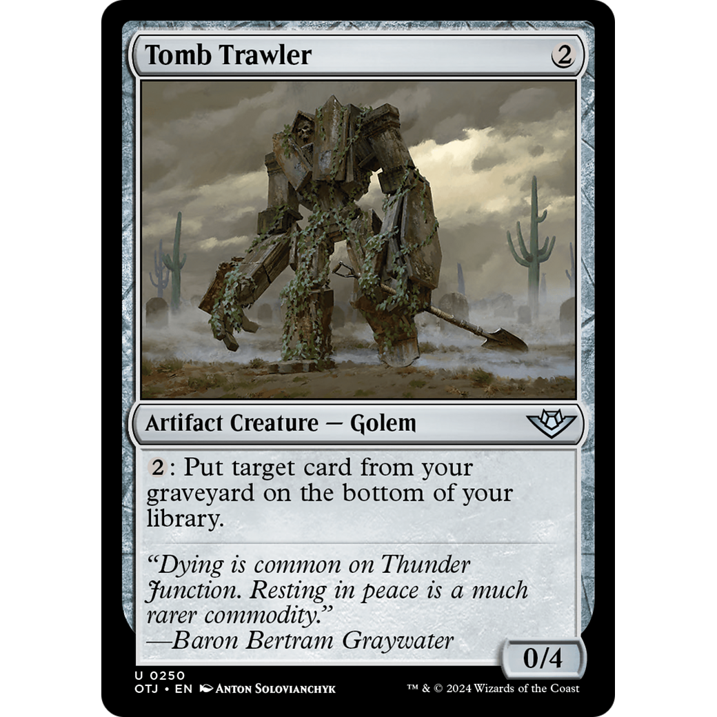 Tomb Trawler (OTJ-250) - Outlaws of Thunder Junction