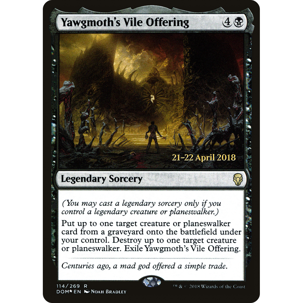 Yawgmoth's Vile Offering (PRE-114) - Dominaria Promos Foil