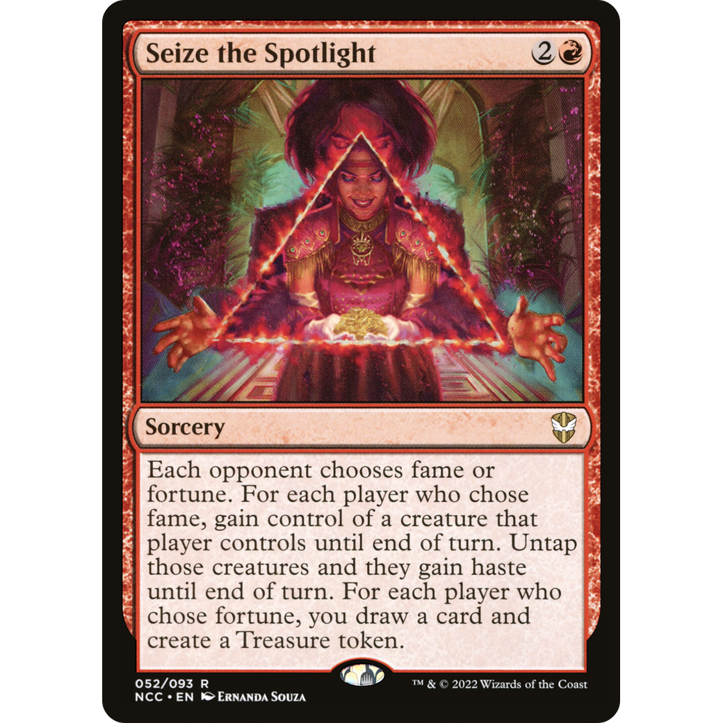 Seize the Spotlight (NCC-052) - New Capenna Commander