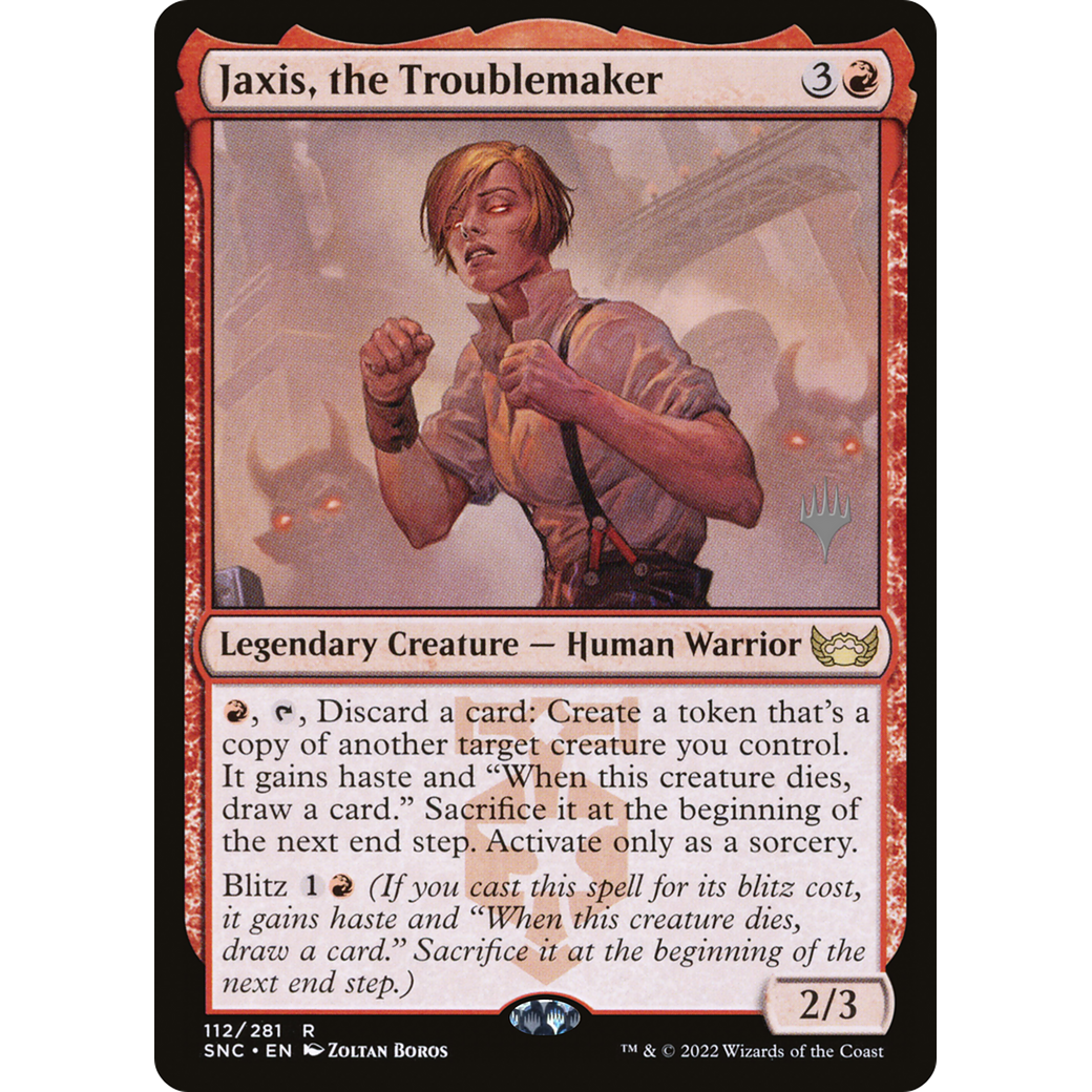 Jaxis, the Troublemaker (PPSNC-112) - Streets of New Capenna Promos