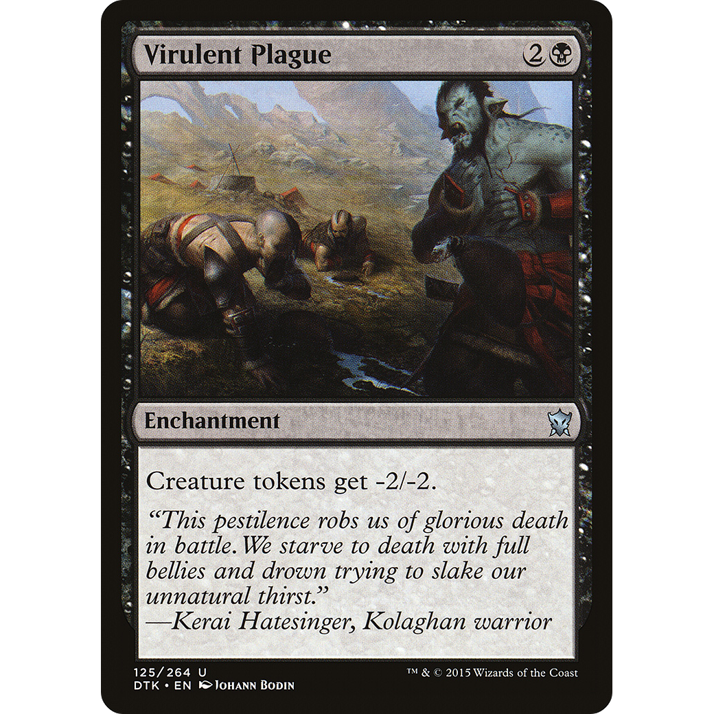 Virulent Plague (DTK-125) - Dragons of Tarkir