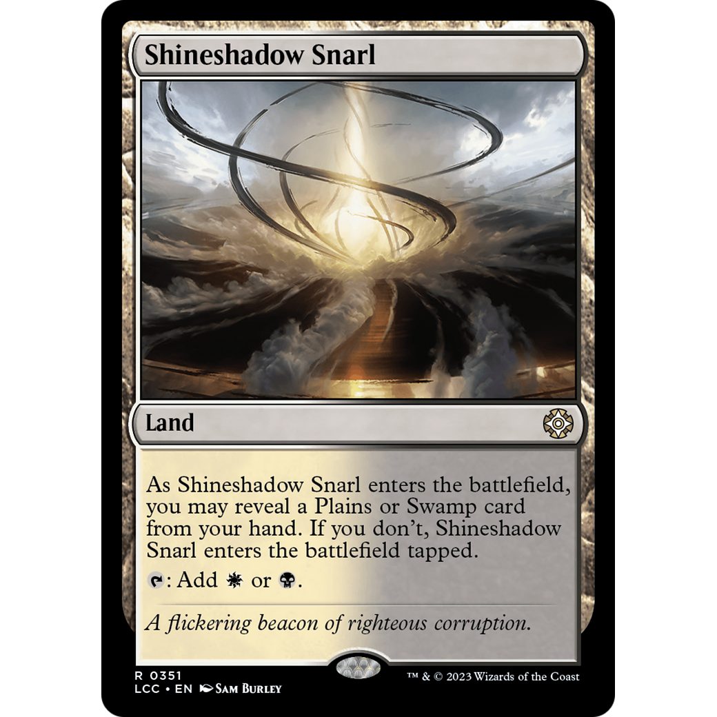 Shineshadow Snarl (LCC-351) - The Lost Caverns of Ixalan Commander