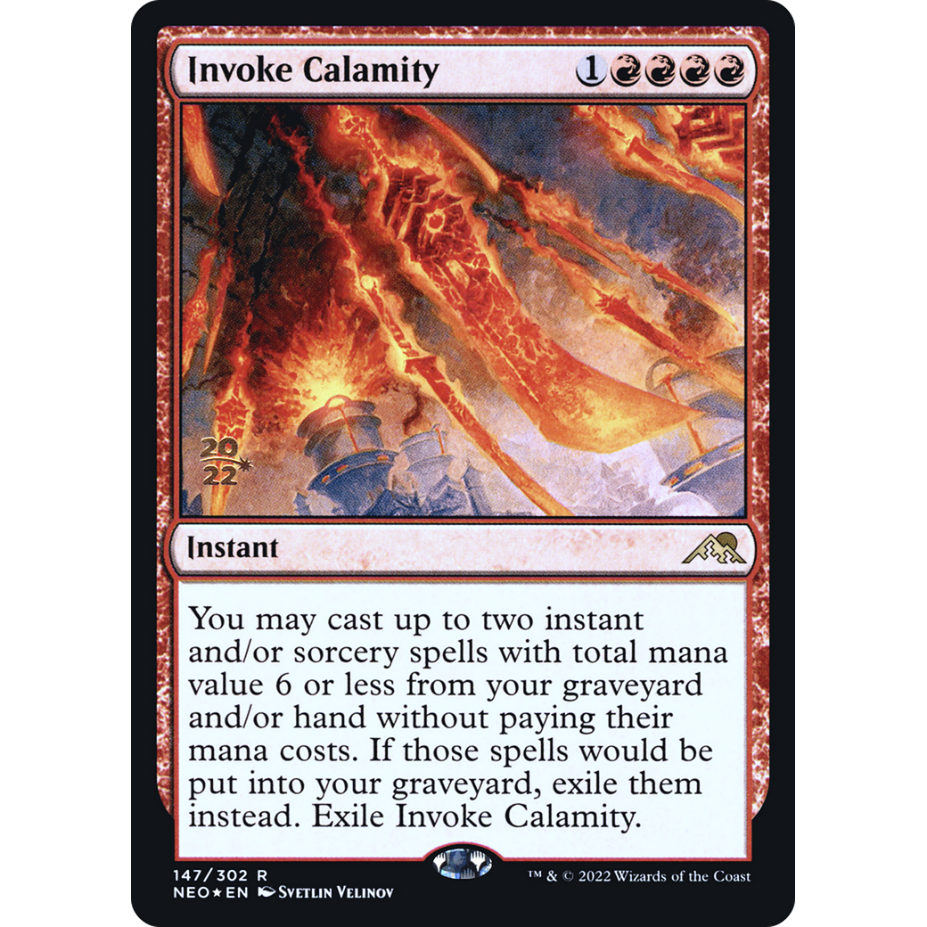 Invoke Calamity (PRE-147S) - Kamigawa: Neon Dynasty Promos Foil