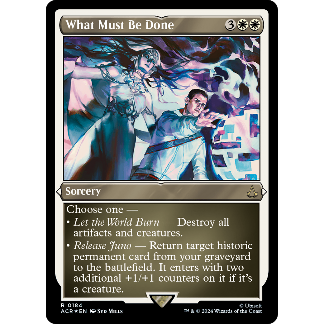 What Must Be Done (ACR-184) - Assassin's Creed Etched Foil