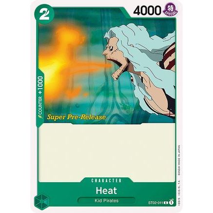 Heat (ST02-011) - Super Pre-Release Starter Deck 2: Worst Generation