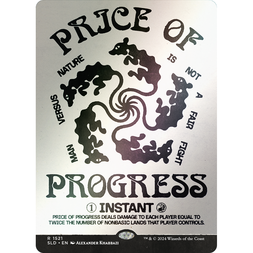 Price of Progress (Rainbow Foil) (SLD-1521) - Secret Lair Drop: (Showcase) (Borderless) Foil