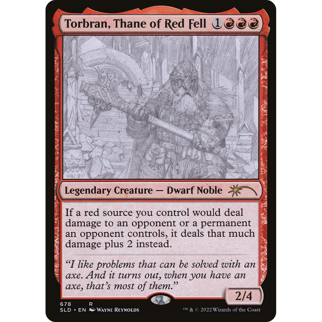 Torbran, Thane of Red Fell (678) (SLD-678) - Secret Lair Drop Foil