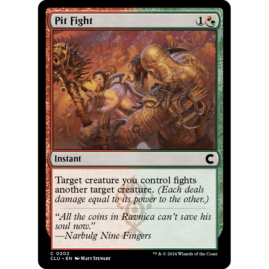 Pit Fight (CLU-202) - Ravnica: Clue Edition