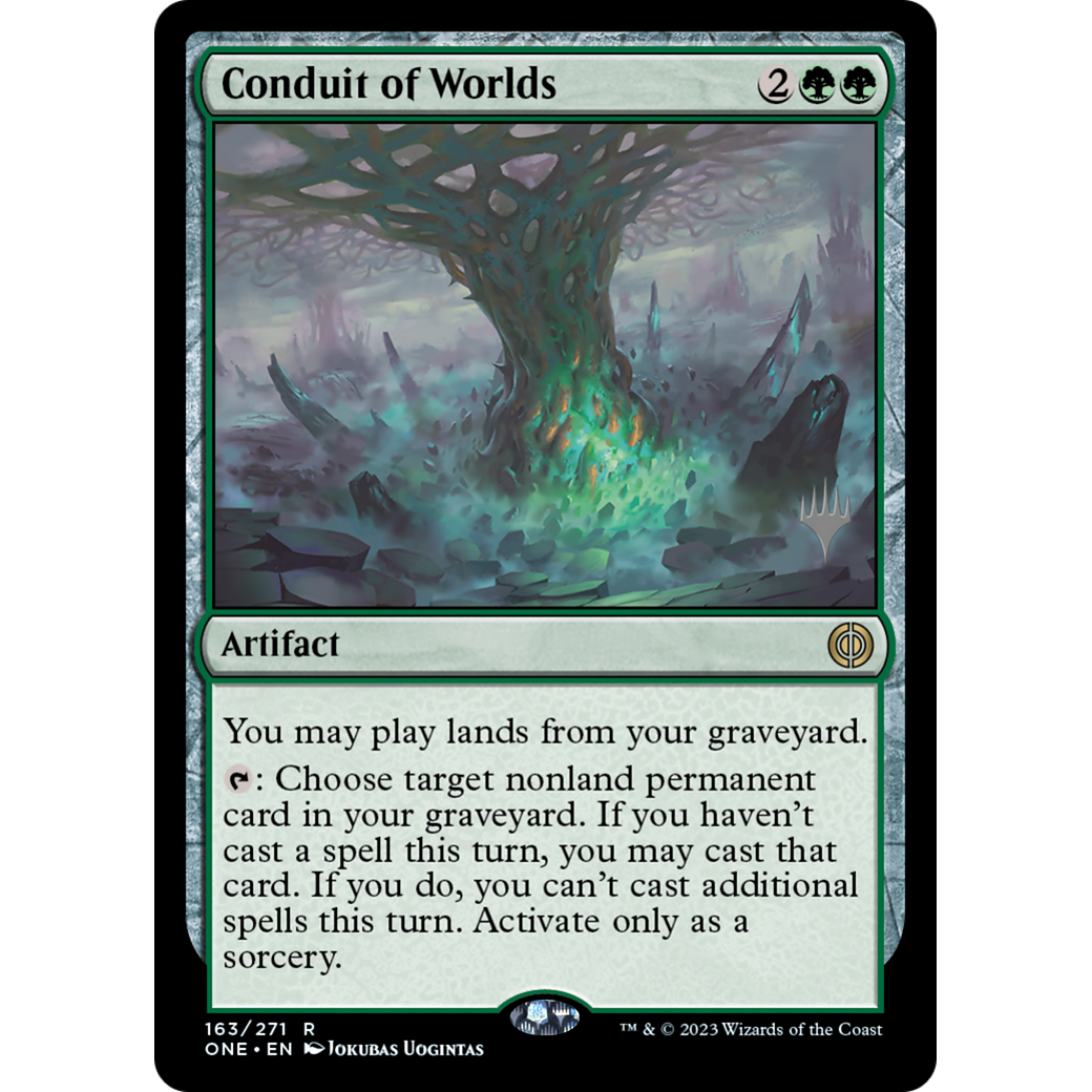 Conduit of Worlds (PPONE-163P) - Phyrexia: All Will Be One Promos