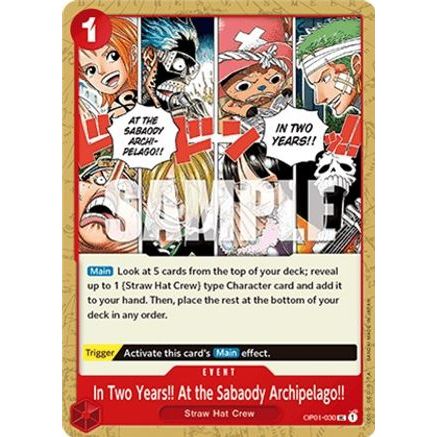 In Two Years!! At the Sabaody Archipelago!! (OP01-030) - Romance Dawn