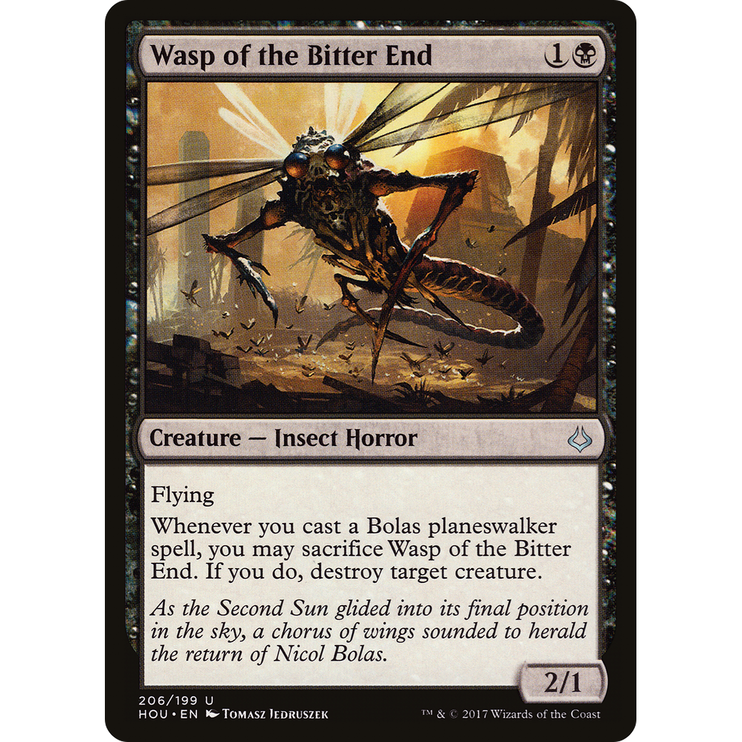 Wasp of the Bitter End (HOU-206) - Hour of Devastation