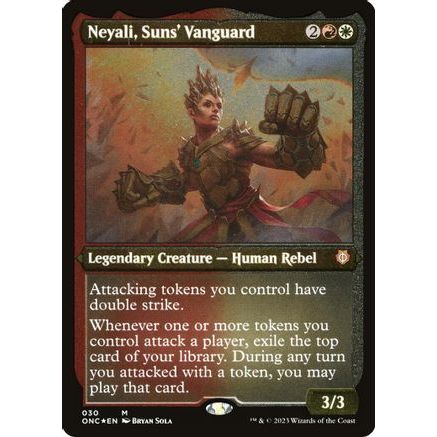 Neyali, Suns' Vanguard (Display Commander) (Foil Etched) - Thick Stock (ONC-030) - Commander: Phyrexia: All Will Be One Foil
