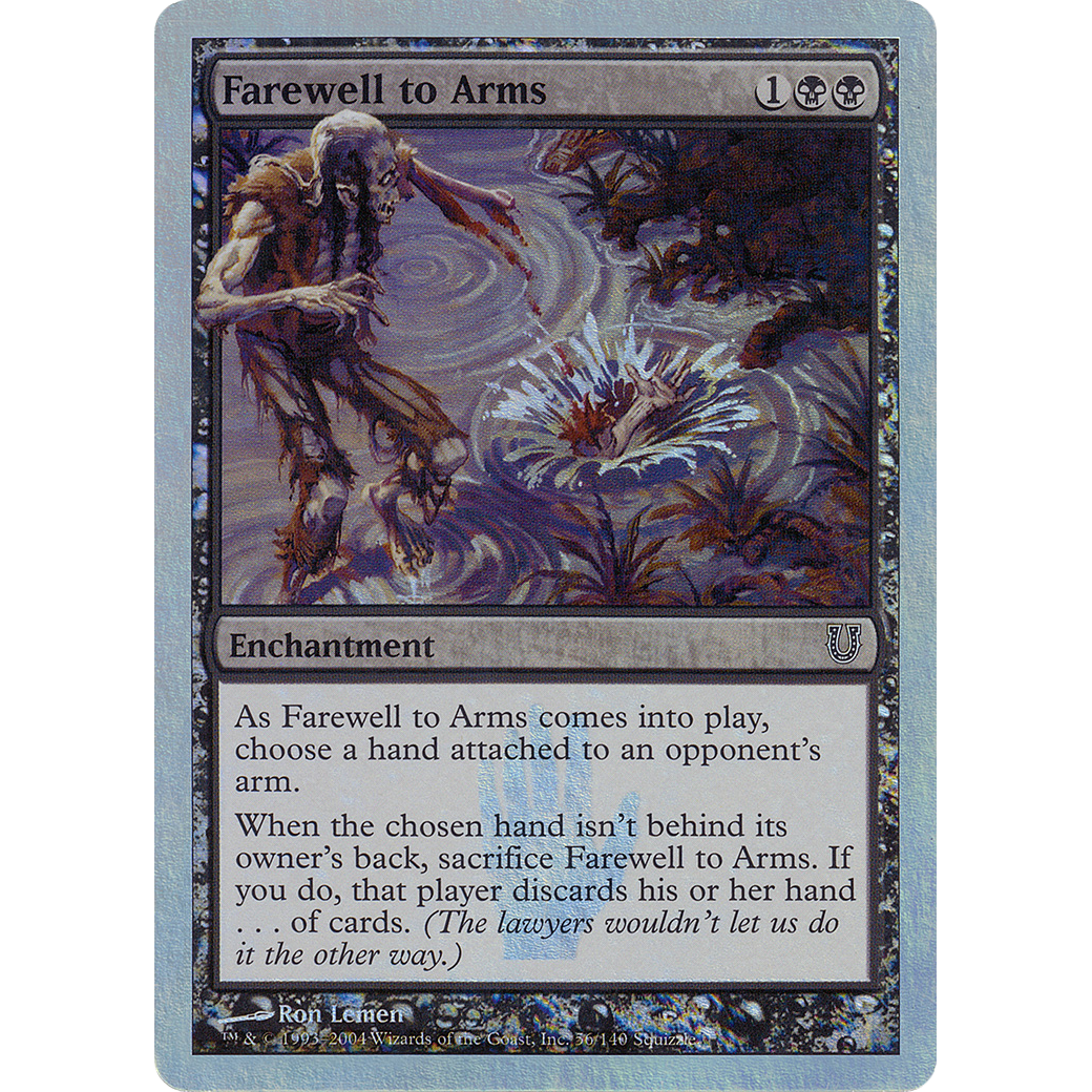 Farewell to Arms (Alternate Foil) (UNH-056) - Unhinged Foil