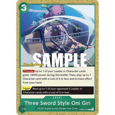 Three Sword Style Oni Giri (OP02-045) - Paramount War Pre-Release Cards