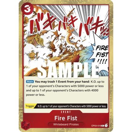 Fire Fist (OP03-018) - Pillars of Strength Foil
