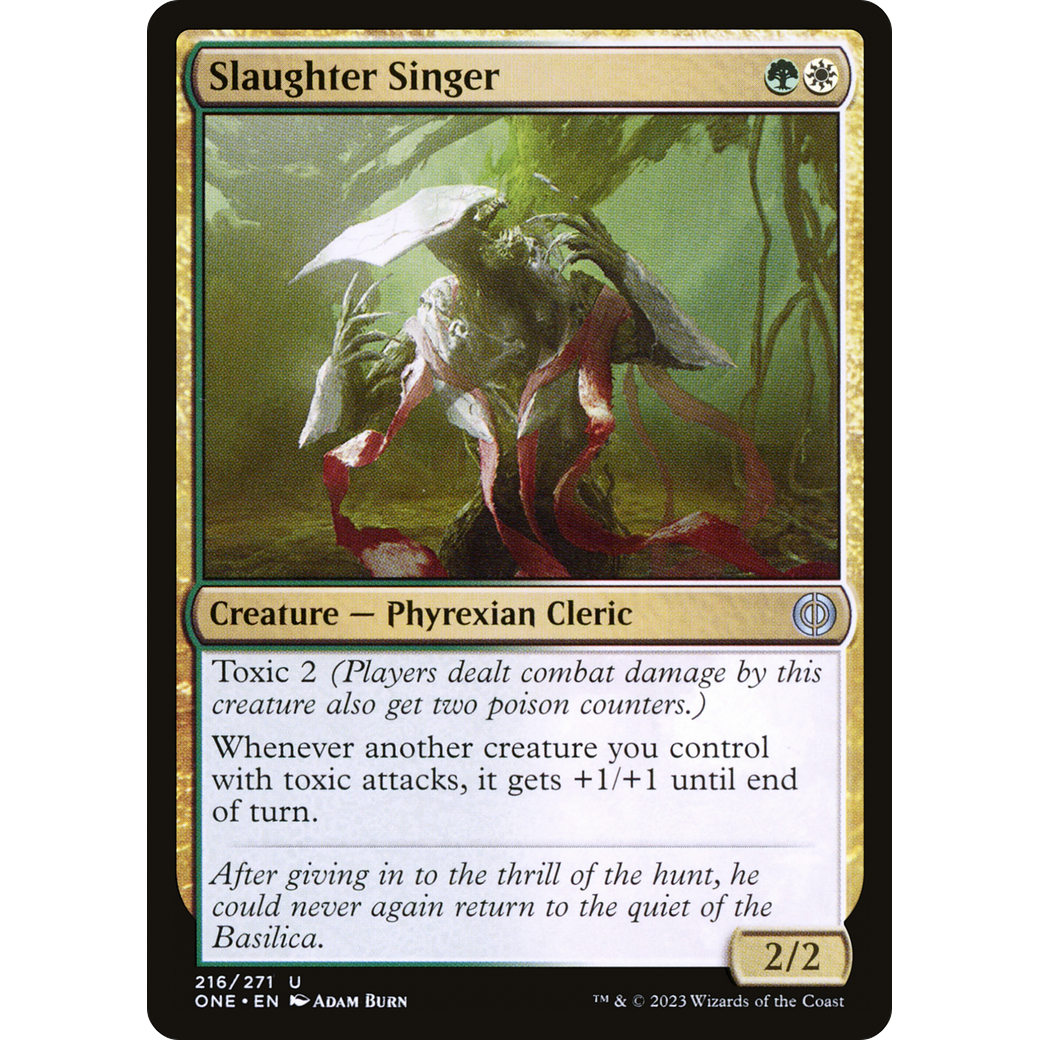 Slaughter Singer (ONE-216) - Phyrexia: All Will Be One Foil