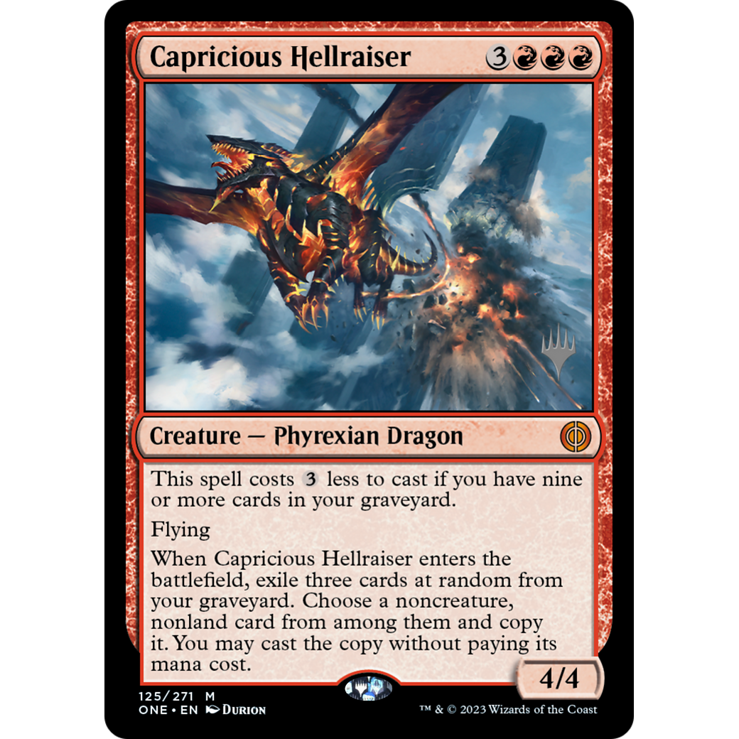 Capricious Hellraiser (PPONE-125P) - Phyrexia: All Will Be One Promos Foil