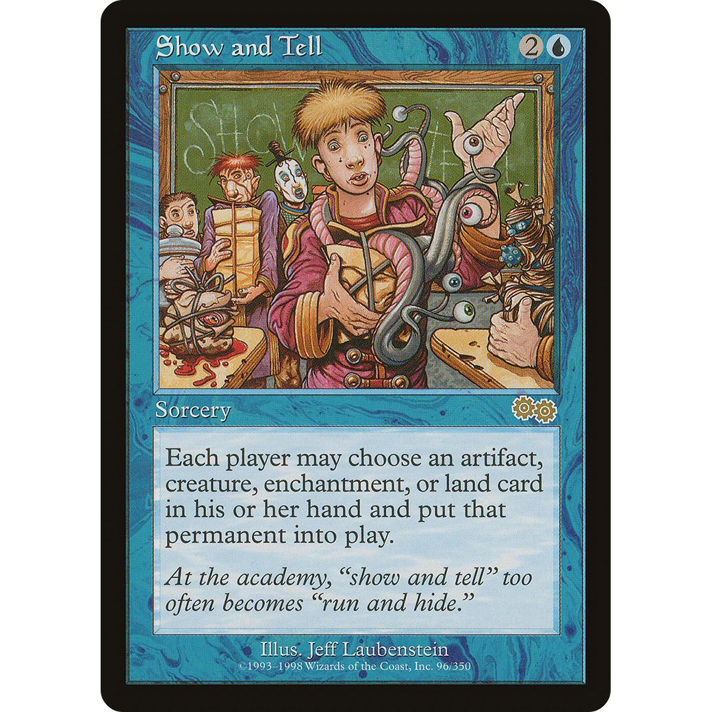 Show and Tell (USG-096) - Urza's Saga