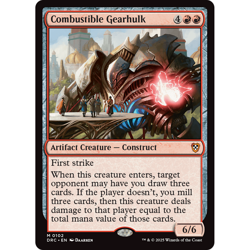 Combustible Gearhulk (DRC-102) - Commander: Aetherdrift