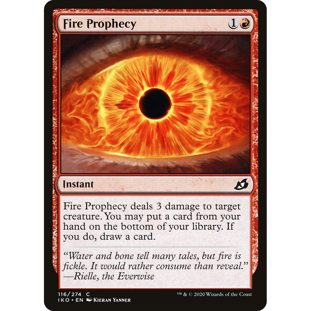 Fire Prophecy (IKO-116) - Ikoria: Lair of Behemoths