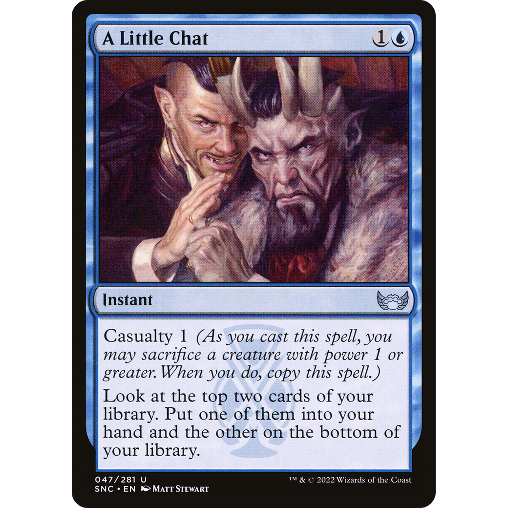 A Little Chat (SNC-047) - Streets of New Capenna Foil
